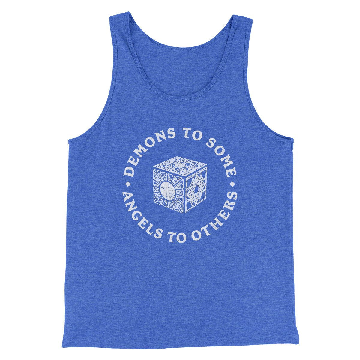 Demons To Some Angels To Others Funny Movie Men/Unisex Tank Top True Royal TriBlend | Funny Shirt from Famous In Real Life