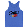 Salty Chips Funny Men/Unisex Tank Top True Royal TriBlend | Funny Shirt from Famous In Real Life