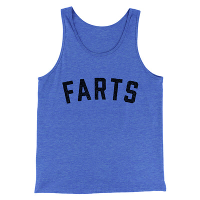 Farts Funny Men/Unisex Tank Top True Royal TriBlend | Funny Shirt from Famous In Real Life