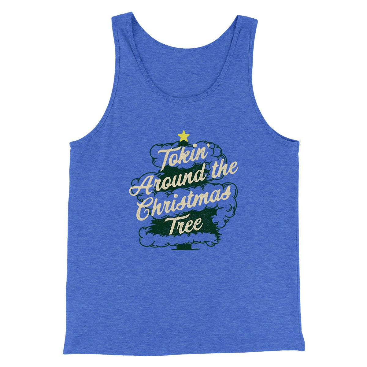 Tokin Around The Christmas Tree Men/Unisex Tank Top | Funny Shirt from Famous In Real Life