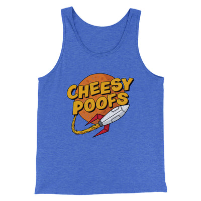 Cheesy Poofs Men/Unisex Tank Top True Royal TriBlend | Funny Shirt from Famous In Real Life