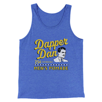 Dapper Dan Men/Unisex Tank Top True Royal TriBlend | Funny Shirt from Famous In Real Life