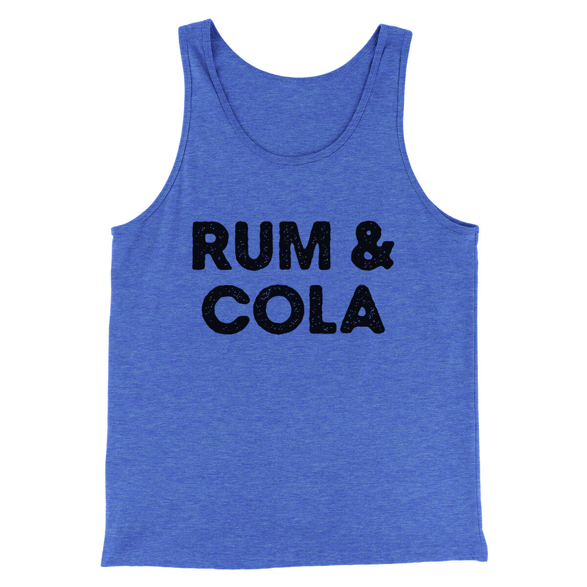 Rum And Cola Men/Unisex Tank Top | Funny Shirt from Famous In Real Life