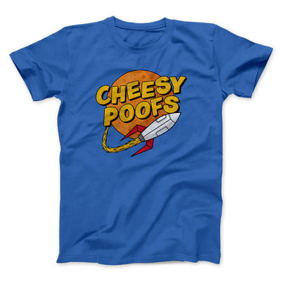 Cheesy Poofs Men/Unisex T-Shirt True Royal | Funny Shirt from Famous In Real Life
