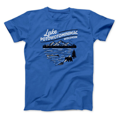 Lake Potowotominimac Funny Movie Men/Unisex T-Shirt True Royal | Funny Shirt from Famous In Real Life