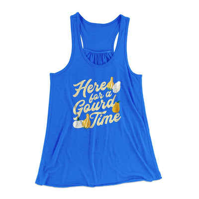 Here For A Gourd Time Funny Thanksgiving Women's Flowey Racerback Tank Top True Royal | Funny Shirt from Famous In Real Life