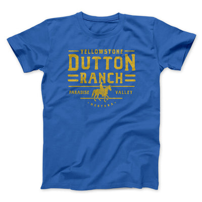 Yellowstone Dutton Ranch Men/Unisex T-Shirt True Royal | Funny Shirt from Famous In Real Life