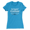 Chet Ripley's Steakhouse Women's T-Shirt Turquoise | Funny Shirt from Famous In Real Life