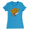 Cheesy Poofs Women's T-Shirt Turquoise | Funny Shirt from Famous In Real Life