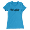 Silently Judging Your Grammar Funny Women's T-Shirt Turquoise | Funny Shirt from Famous In Real Life