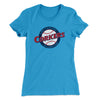 Los Santos Corkers Women's T-Shirt Turquoise | Funny Shirt from Famous In Real Life