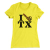 I Chainsaw Texas Women's T-Shirt Vibrant Yellow | Funny Shirt from Famous In Real Life