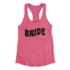 Bride Women's Racerback Tank Vintage Pink | Funny Shirt from Famous In Real Life