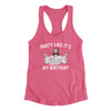 Party Like It's My Birthday Women's Racerback Tank Vintage Pink | Funny Shirt from Famous In Real Life