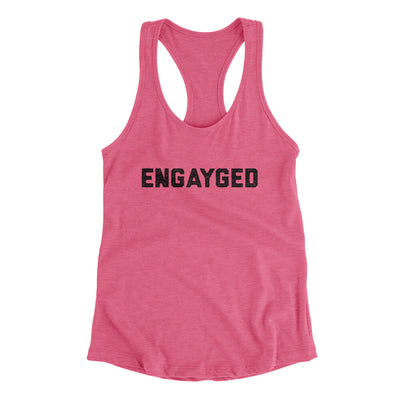 Engayged Women's Racerback Tank Vintage Pink | Funny Shirt from Famous In Real Life
