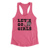 Lets Go Girls Women's Racerback Tank Vintage Pink | Funny Shirt from Famous In Real Life