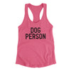 Dog Person Women's Racerback Tank Vintage Pink | Funny Shirt from Famous In Real Life