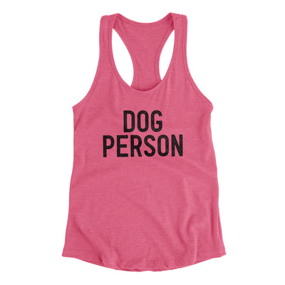 Dog Person Women's Racerback Tank Vintage Pink | Funny Shirt from Famous In Real Life