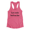 Let’s Circle Back On That Funny Women's Racerback Tank Vintage Pink | Funny Shirt from Famous In Real Life