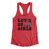 Lets Go Girls Women's Racerback Tank Vintage Red | Funny Shirt from Famous In Real Life