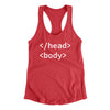 Html Head Body Funny Women's Racerback Tank Vintage Red | Funny Shirt from Famous In Real Life