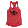Vodka Tonic Women's Racerback Tank Vintage Red | Funny Shirt from Famous In Real Life