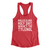 Hallelujah Holy Shit Where’s The Tylenol Women's Racerback Tank Vintage Red | Funny Shirt from Famous In Real Life