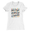 Walls Are Meant For Climbing Women's T-Shirt White | Funny Shirt from Famous In Real Life
