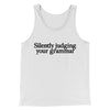 Silently Judging Your Grammar Funny Men/Unisex Tank Top White | Funny Shirt from Famous In Real Life