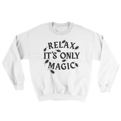 Relax Its Only Magic Ugly Sweater White | Funny Shirt from Famous In Real Life