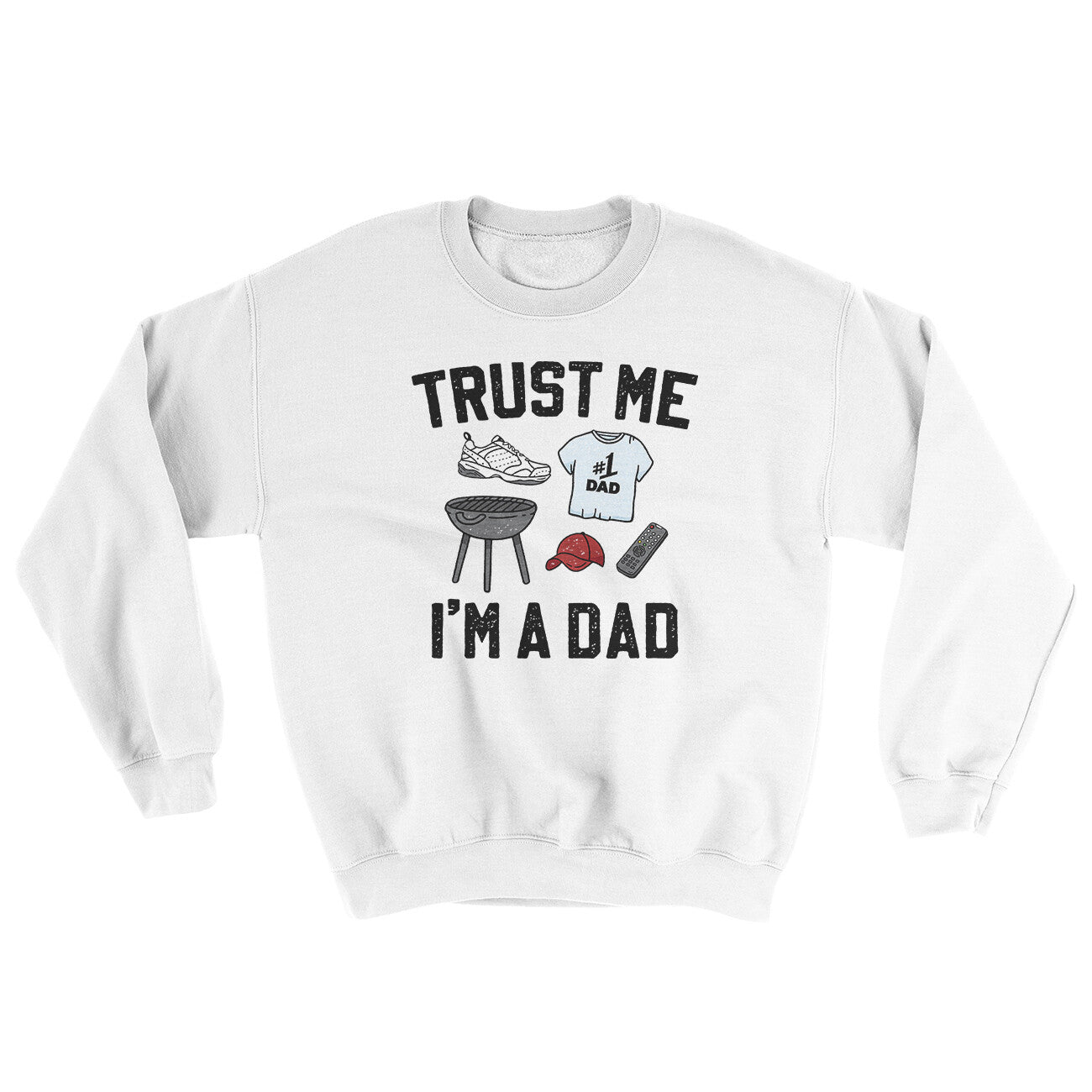 Trust Me I'm A Dad Ugly Sweater | Funny Shirt from Famous In Real Life