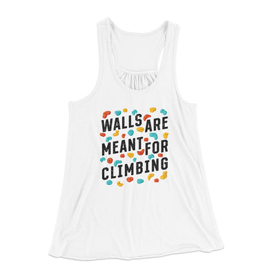 Walls Are Meant For Climbing Women's Flowey Racerback Tank Top White | Funny Shirt from Famous In Real Life