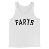 Farts Funny Men/Unisex Tank Top White | Funny Shirt from Famous In Real Life