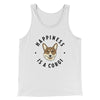Happiness Is A Corgi Men/Unisex Tank Top White | Funny Shirt from Famous In Real Life
