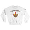 No Thanks Ugly Sweater White | Funny Shirt from Famous In Real Life