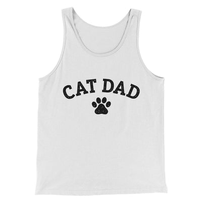 Cat Dad Men/Unisex Tank Top White | Funny Shirt from Famous In Real Life