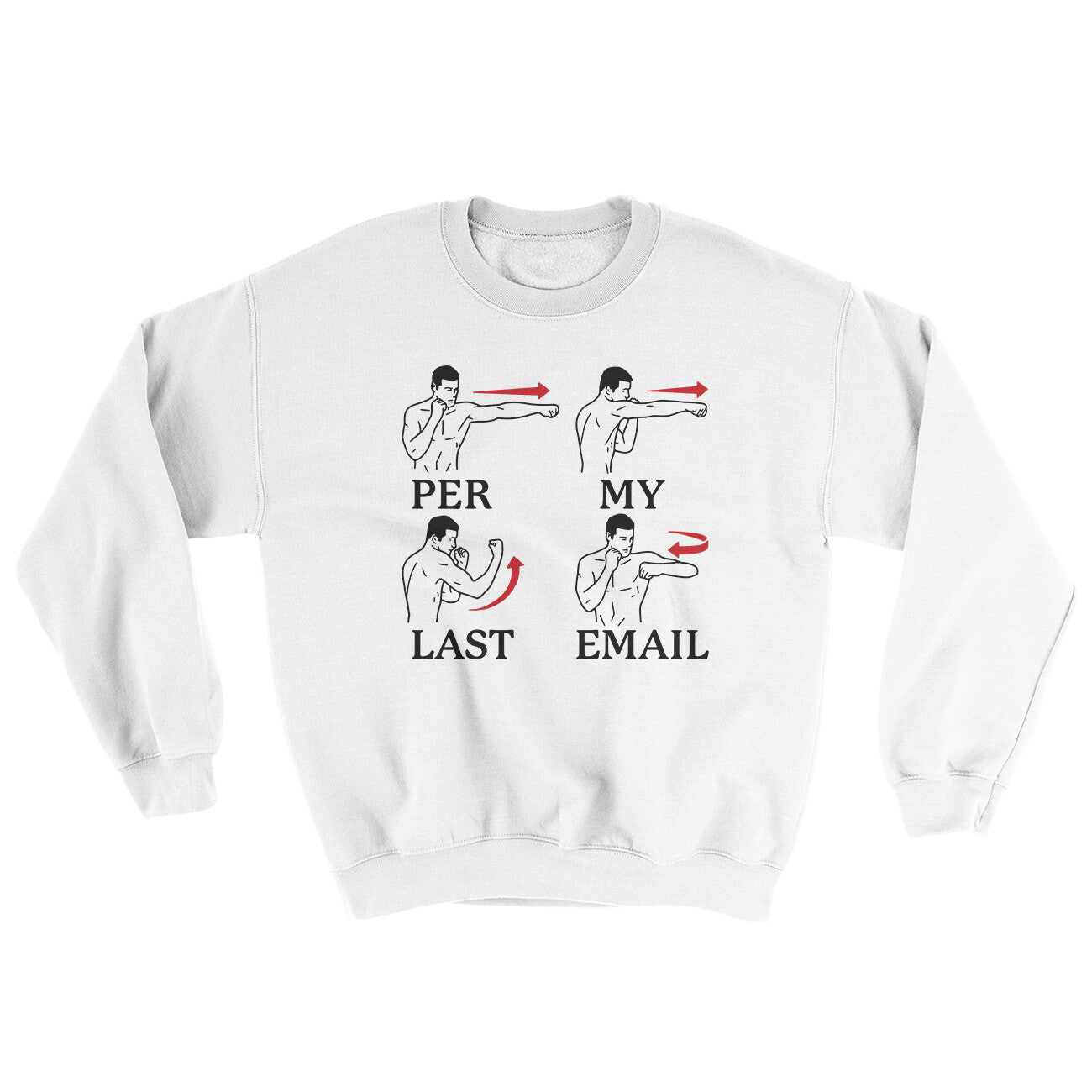 Per My Last Email Ugly Sweater | Funny Shirt from Famous In Real Life