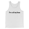 I’ve Cc’d My Boss Funny Men/Unisex Tank Top White | Funny Shirt from Famous In Real Life