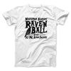 Nevermore Academy Rave'n Ball Men/Unisex T-Shirt White | Funny Shirt from Famous In Real Life