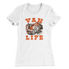 Van Life Women's T-Shirt White | Funny Shirt from Famous In Real Life