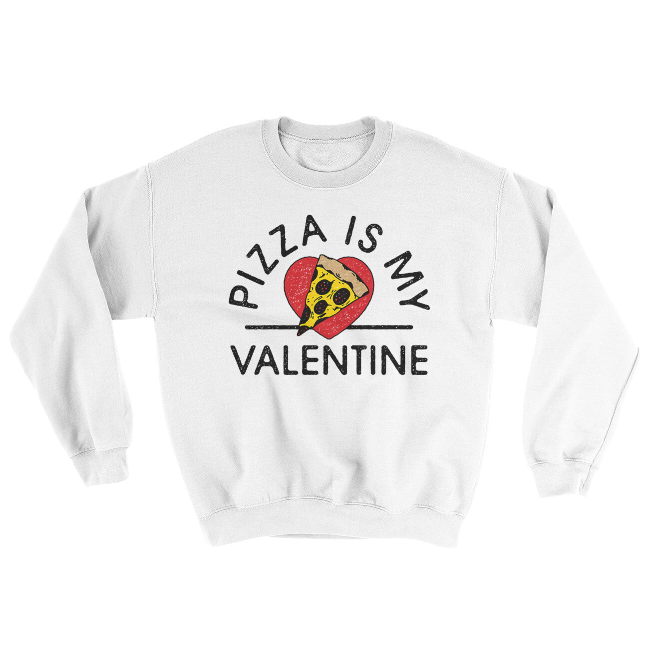 Pizza Is My Valentine Ugly Sweater | Funny Shirt from Famous In Real Life