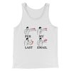 Per My Last Email Men/Unisex Tank Top White | Funny Shirt from Famous In Real Life
