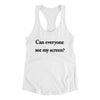 Can Everyone See My Screen Funny Women's Racerback Tank White | Funny Shirt from Famous In Real Life