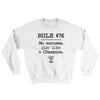 Rule 76 - No Excuses Ugly Sweater White | Funny Shirt from Famous In Real Life