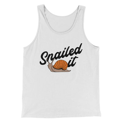 Snailed It Men/Unisex Tank Top White | Funny Shirt from Famous In Real Life