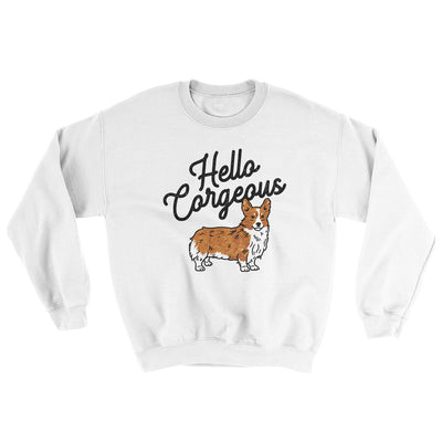 Hello Corgeous Ugly Sweater White | Funny Shirt from Famous In Real Life