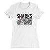 Sharks With Frickin’ Laser Beams Women's T-Shirt White | Funny Shirt from Famous In Real Life