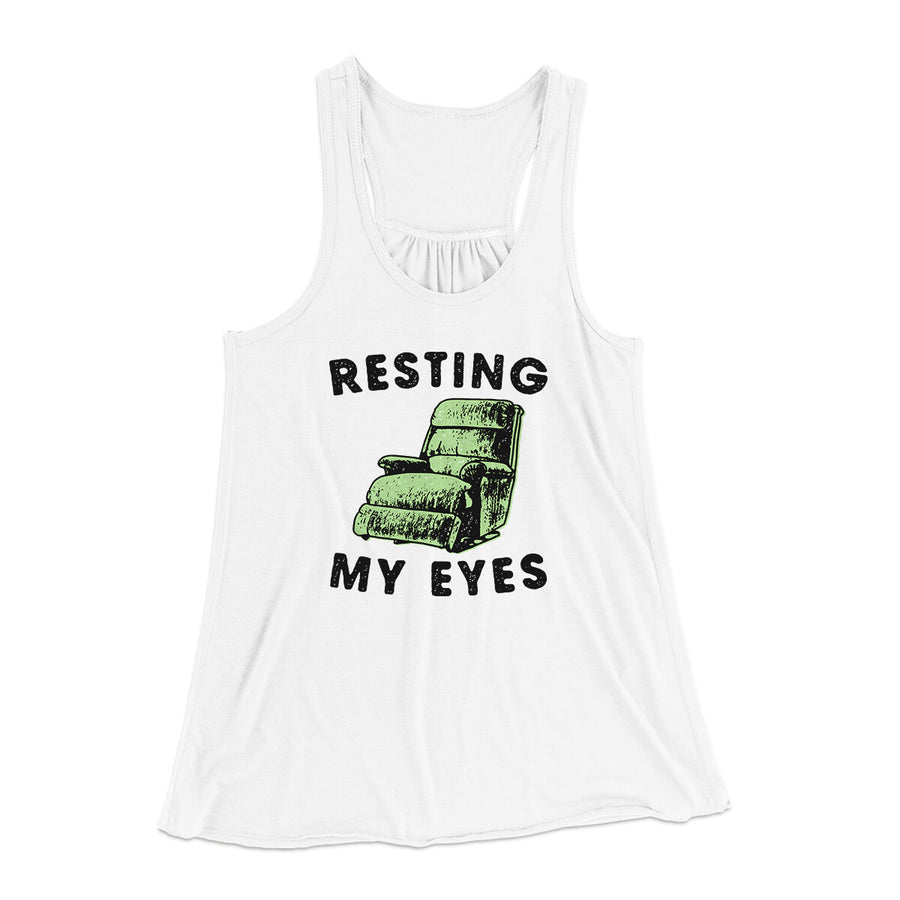 Resting My Eyes Funny Women's Flowey Racerback Tank Top | Funny Shirt from Famous In Real Life
