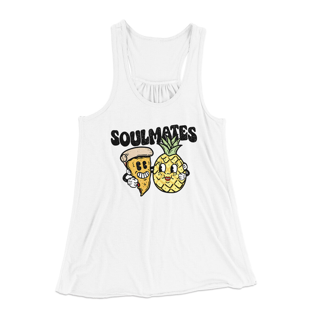 Soulmates Pineapple & Pizza Women's Flowey Racerback Tank Top | Funny Shirt from Famous In Real Life