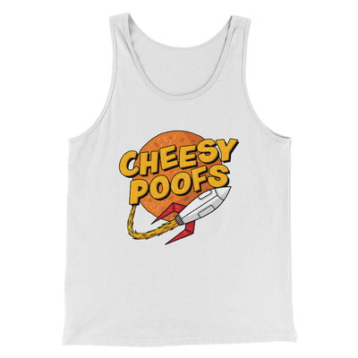 Cheesy Poofs Men/Unisex Tank Top White | Funny Shirt from Famous In Real Life